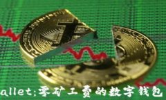 tpWallet：零矿工费的数字钱包革命