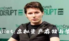深入探讨tpWallet：虚拟资产存储与管理的核心机制