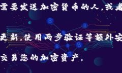 要设置加密钱包，您可以按照以下步骤进行：#