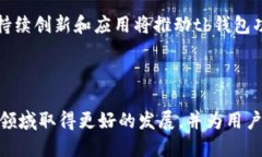 在数字货币时代，tb钱包的排名与评估标准解析区