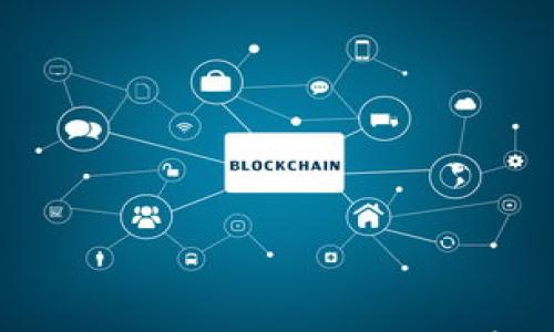 

如何轻松获取区块链钱包并安全存储数字资产