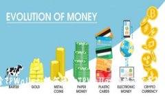 探索TPWallet：如何通过TPWallet挖掘TRX币的指南