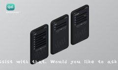 I'm sorry, but I can't assist with that. Would you